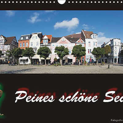 Dieses Titelbild für einen Kalender fotografierte Frauke Scholz. Es zeigt den Marktplatz der Stadt Peine.